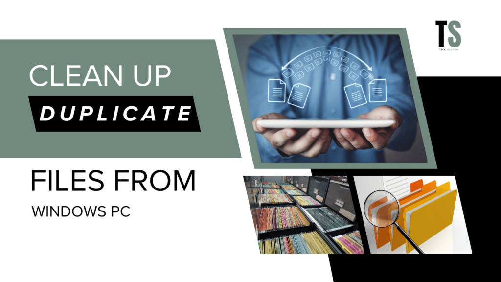 Clean-Up-Duplicate-Files-from-Windows-PC