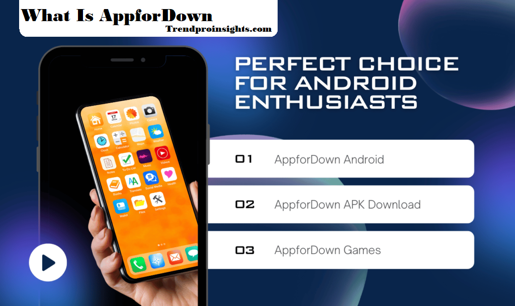 What Is AppforDown